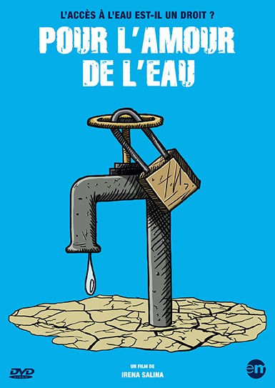 L'eau ou l'or bleu