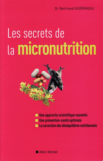 Les secrets de la micronutrition